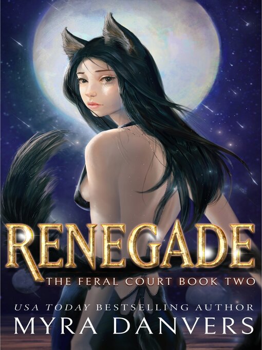 Title details for Renegade by Myra Danvers - Available
